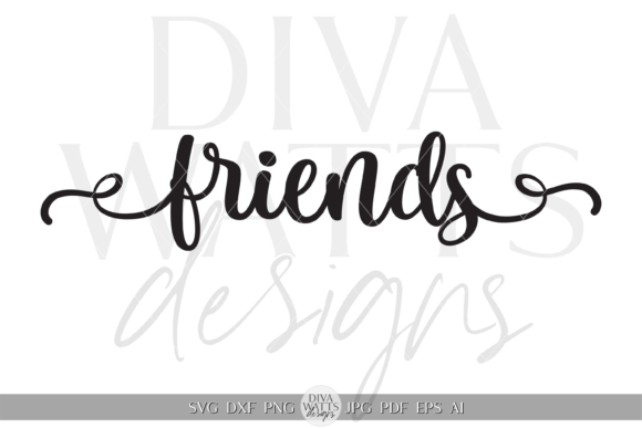 Download Friends Word Graphic Art SVG - Word Collection